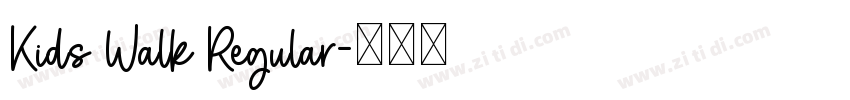 Kids Walk Regular字体转换